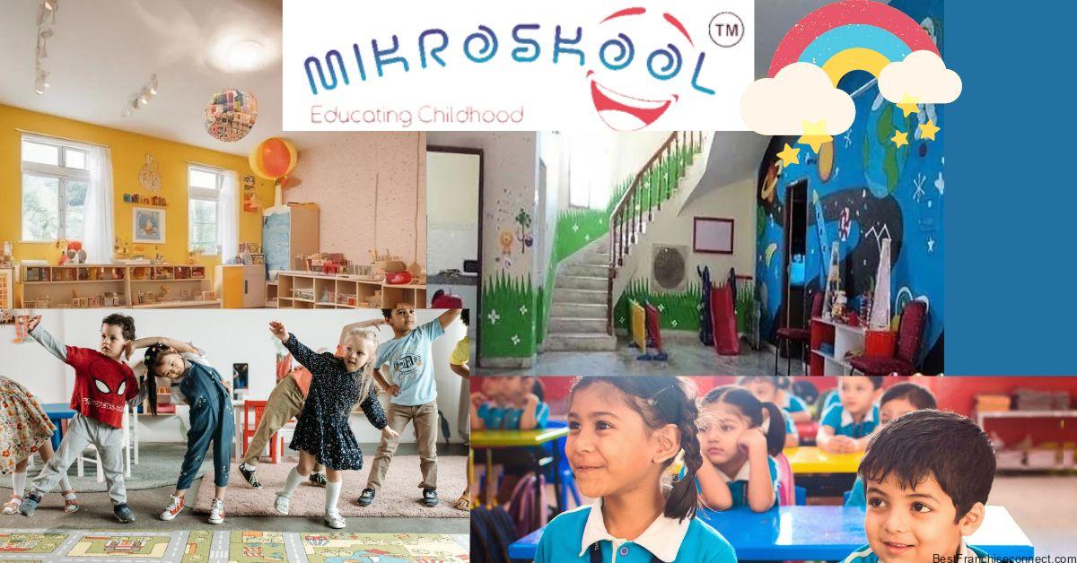 MikroSkool Pre-School Franchise