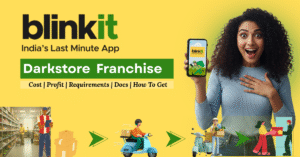 Blinkit Darkstore Franchise cost, Profit and how to get, complete details