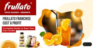 Frullato Franchise Cost & Profit Featured image