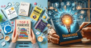 Top 5 Franchise Books Every Business Owner Should Read
