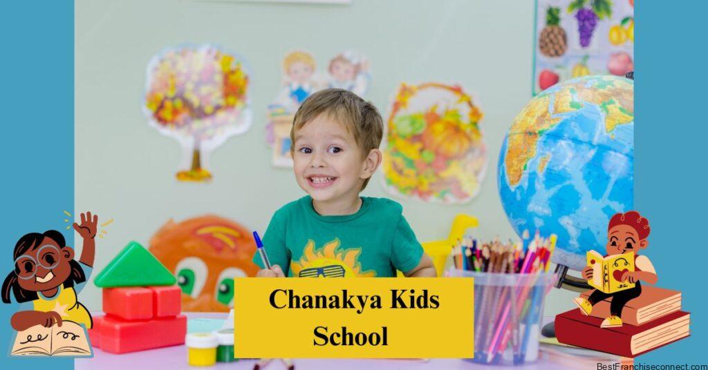 Chanakya pre school Franchise image