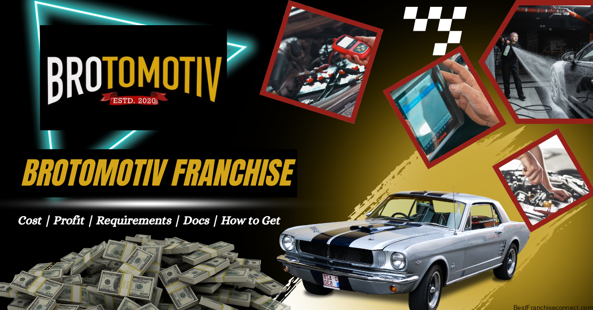Brotomotiv Franchise Complete Details